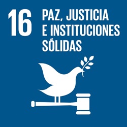 Objetivo 16. Paz, JUSTICIA e instituciones fuertes